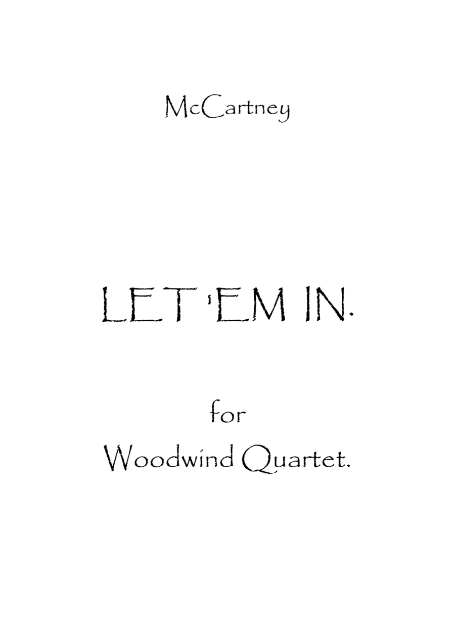 Let 'em In (arr. Spence Bundy)