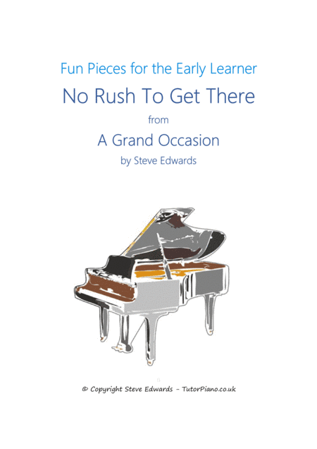 No Rush To Get There from A Grand Occasion