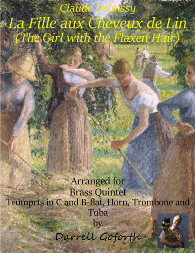 Debussy: La Fille aux Cheveux de Lin for Brass Quintet (arr. Darrell Goforth)