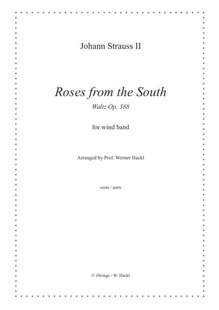 Roses from the South - Waltz (arr. Werner Hackl)