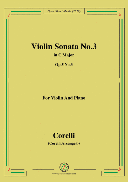Corelli-Violin Sonata No.3 in C Major,Op.5 No.3,for Vioin&Piano (arr. MSM)