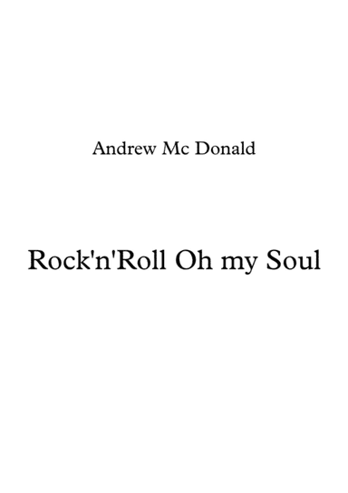 Rock'n'Roll Oh My Soul