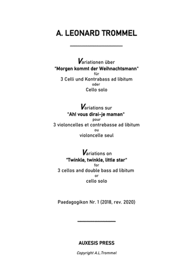 CELLO TRIO VERSION: Variations on Ah! vous dirai-je maman / Morgen kommt der Weihnachtsmann / T