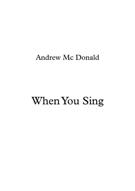 When You Sing