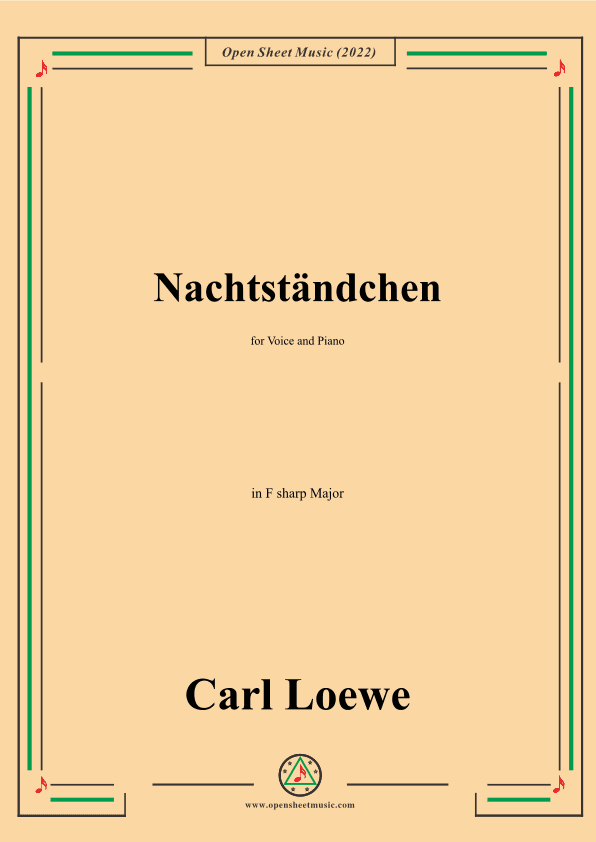 Loewe-Nachtständchen,in F sharp Major,for Voice and Piano (arr. OSM Press)