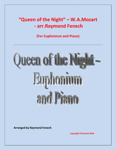 Queen of the Night - From the Magic Flute - Euphonium/ Trombone and Piano (arr. Raymond Fenech)