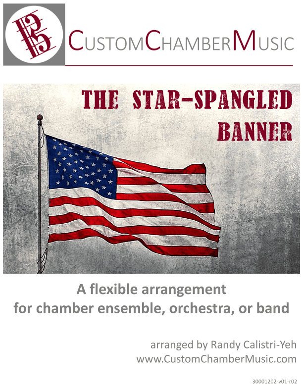 Star-Spangled Banner (Flexible Ensemble) (arr. Randy Calistri-Yeh)