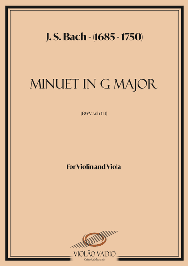 Minuet in G Major (BWV 114) - (J. S. Bach) - For Violin and Viola Duo (arr. André Alberto Santos)