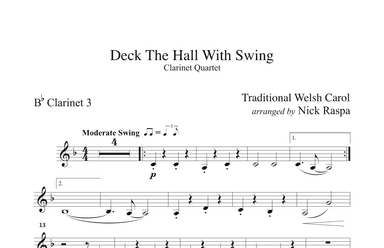 Deck The Hall With Swing (B flat Clarinet 3 part for Clarinet quartet) (arr. Nick Raspa)