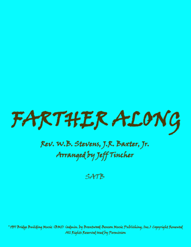 Farther Along (arr. Jeff Tincher)