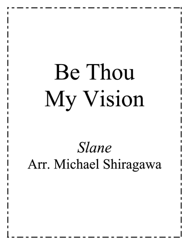 Be Thou My Vision - Clarinet/Flute Duet (arr. Michael Shiragawa)