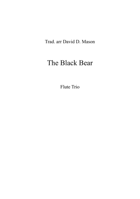 The Black Bear (arr. David D. Mason)