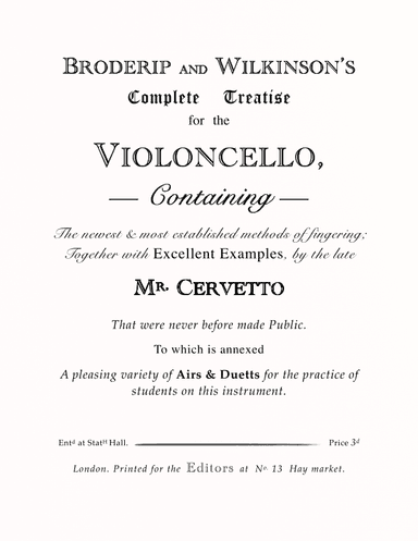 BRODERIP AND WILKINSON’S Complete Treatise for the VIOLONCELLO (arr. Aaron Sinnett)