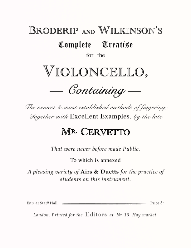 BRODERIP AND WILKINSON’S Complete Treatise for the VIOLONCELLO (arr. Aaron Sinnett)