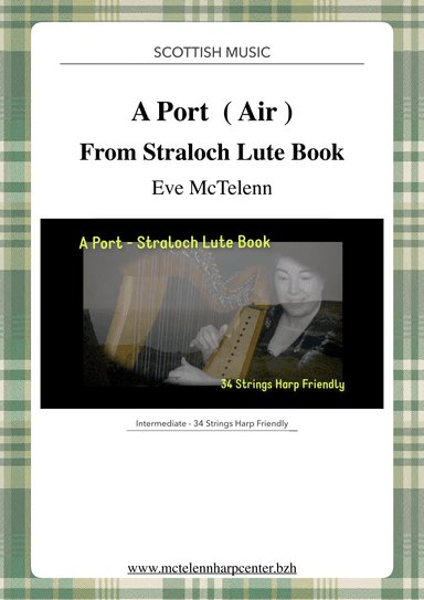 A Port  - Straloch Ms / Renaissance Music - intermediate & 34 String Harp | McTelenn Harp Center (arr. Eve McTelenn)