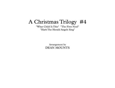A Christmas Trilogy  #4   (Brass Quintet) (arr. Dean Mounts)