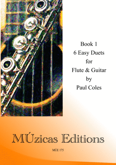 6 Easy Duets for Flute & Guitar