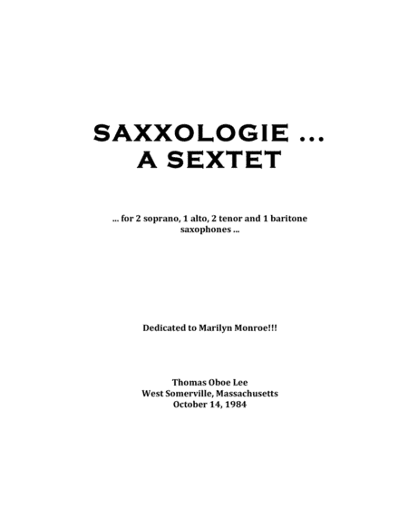 Saxxologie ... a sextet (1984) for six saxophones