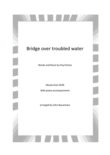 Bridge Over Troubled Water (arr. John Bouwmans)