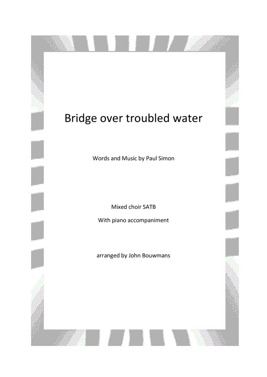 Bridge Over Troubled Water (arr. John Bouwmans)