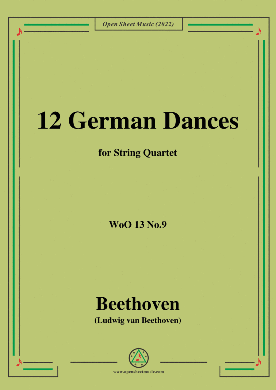 Beethoven-German Dance,WoO 13 No.9,for String Quartet (arr. Open Cloud)