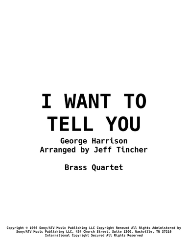 I Want To Tell You (arr. Jeff Tincher)