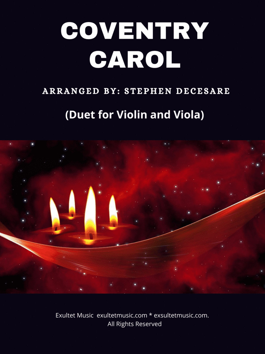 Coventry Carol (Duet for Violin and Viola) (arr. Stephen DeCesare)