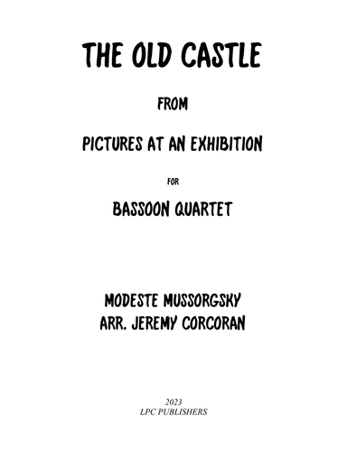 The Old Castle from Pictures at an Exhibition (arr. Jeremy Corcoran)