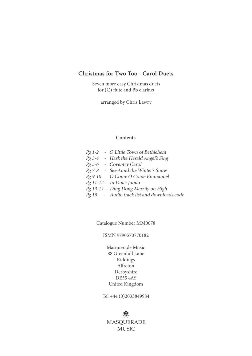 Christmas for Two Too - 7 Easy Carol Duets - C flute/Bb clarinet . By Chris Lawry (arr. Chris Lawry)