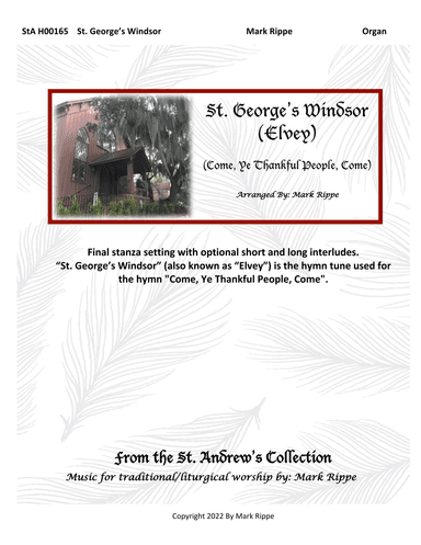 St. George's Windsor (Come Ye Thankful People Come) StA H00165 (arr. Mark Rippe)