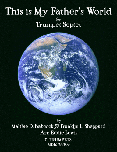 This is My Father's World for Trumpet Septet by Eddie Lewis (arr. Eddie Lewis)