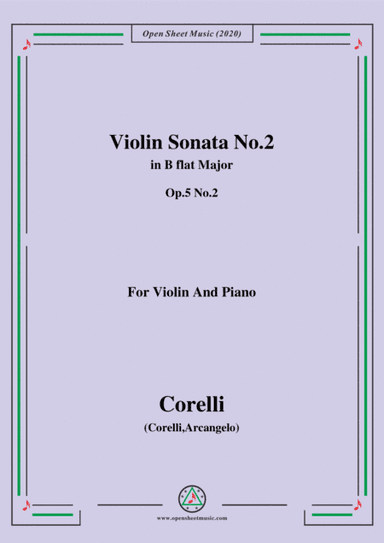 Corelli-Violin Sonata No.2 in B flat Major,Op.5 No.2,for Vioin&Piano (arr. MSM)