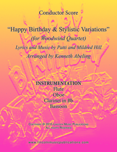 Happy Birthday and Stylistic Variations (for Woodwind Quartet) (arr. Kenneth Abeling)