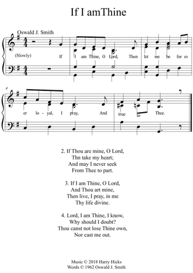 If I am Thine. A new tune to a wonderful Oswald Smith poem.