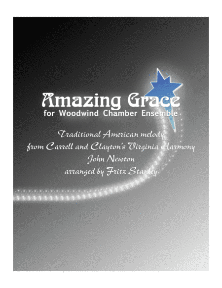 Amazing Grace - Woodwind Chamber Ensemble (arr. Fritz Stanley)