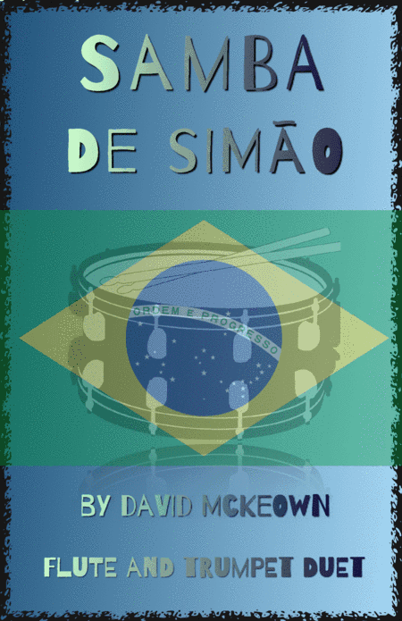 Samba de Simão, for Flute and Trumpet Duet