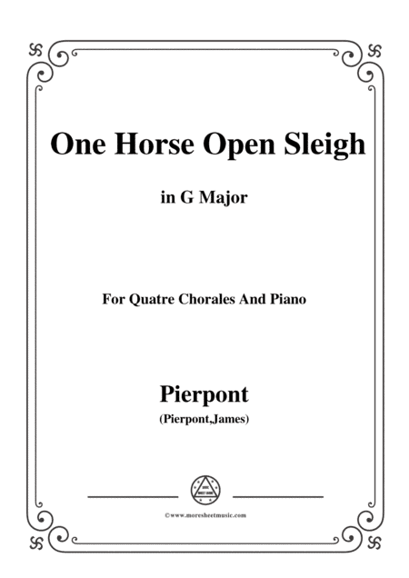 Pierpont-Jingle Bells(The One Horse Open Sleigh),in G Major,for Quatre Chorales (arr. MSM)