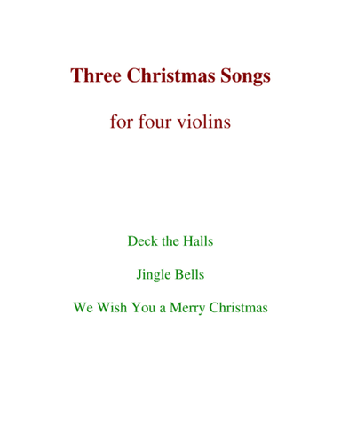 Three Christmas Songs (4 Violins) (arr. Emily Gray)