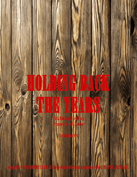 Holding Back The Years (arr. Jeff Tincher)