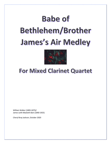 Babe of Bethlehem/Brother James's Air Medley (arr. Cheryl Bray Jackson)