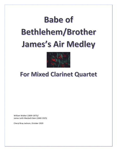 Babe of Bethlehem/Brother James's Air Medley (arr. Cheryl Bray Jackson)