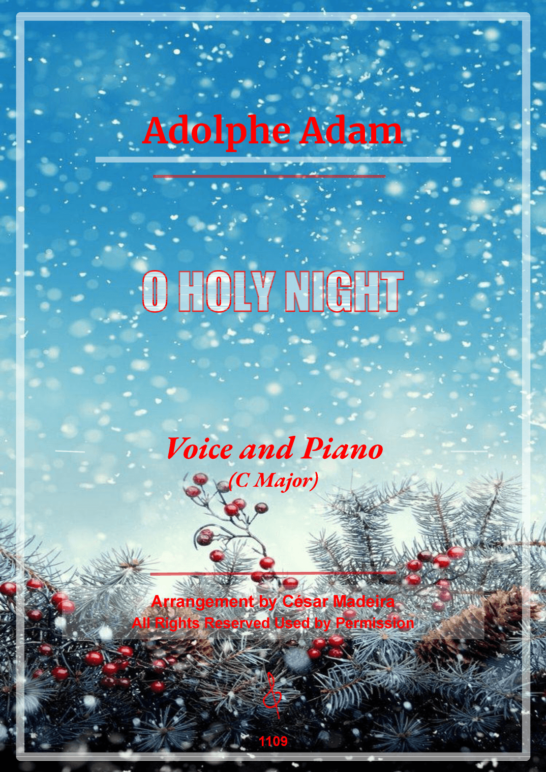 O Holy Night - Voice and Piano - C Major (Full Score and Parts) (arr. César Madeira)