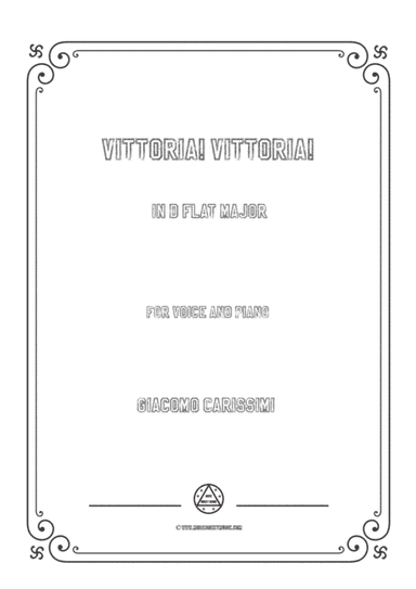 Carissimi-Vittoria! Vittoria! in D flat Major,for voice and piano (arr. MSM)
