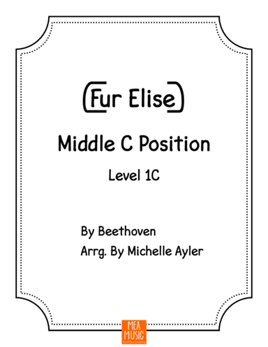 Fur Elise - Level 1C (arr. Michelle Ayler)