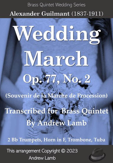 Wedding March, Op. 77, No. 2 (for Brass Quintet) (arr. Andrew Lamb)