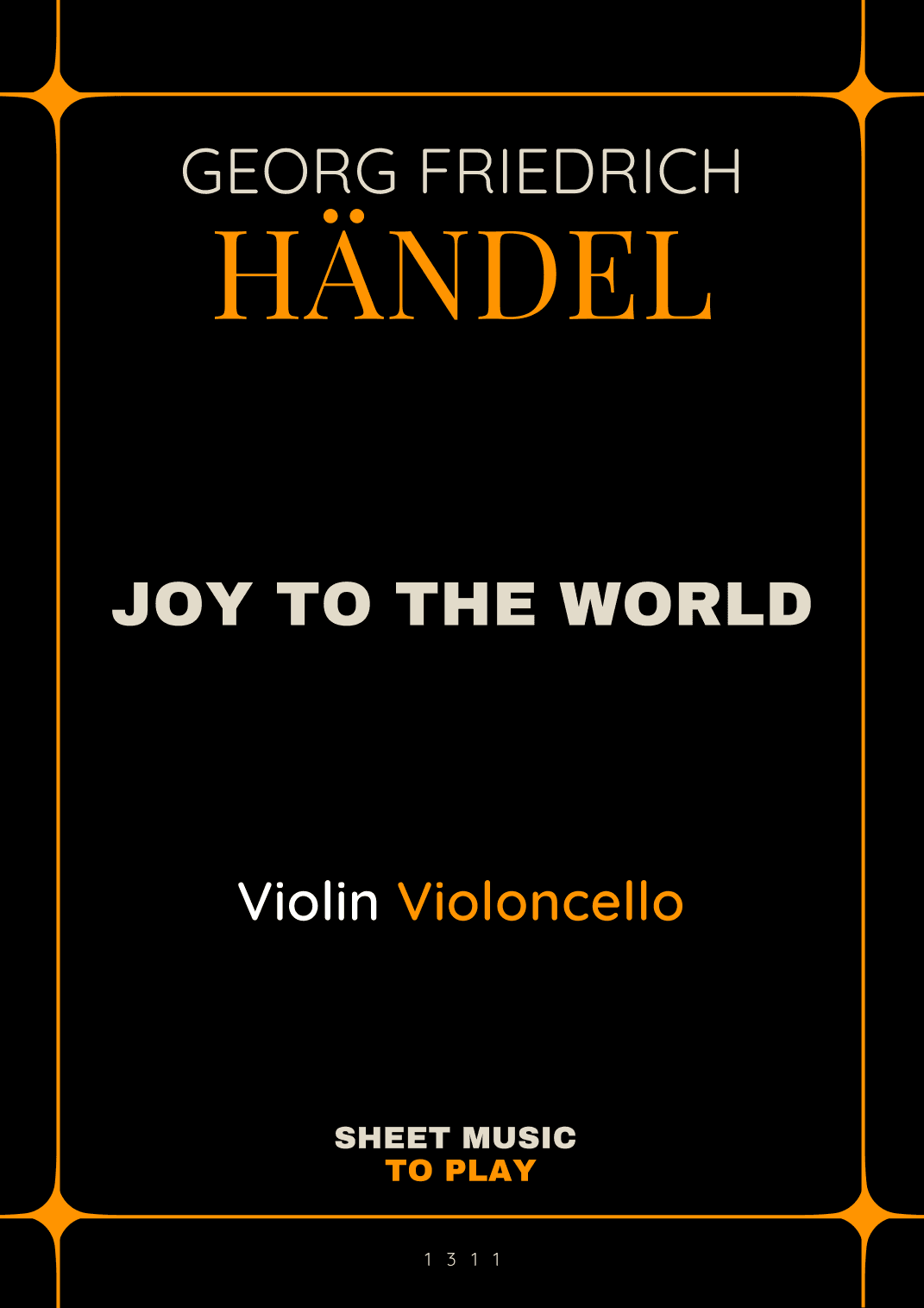 Joy To The World - Violin and Cello (Full Score and Parts) (arr. César Madeira)