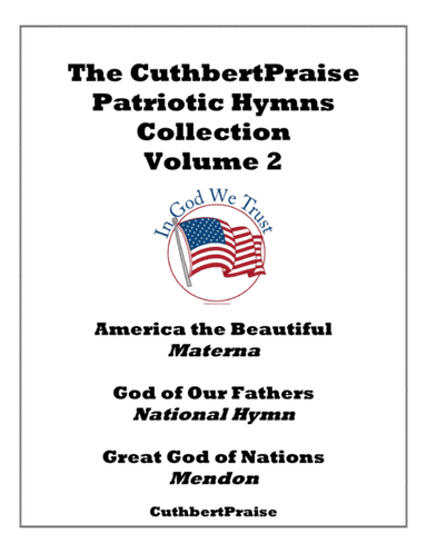 CuthberPraise Patriotic Hymns Collection, Volume 2 (arr. Randy Adams)