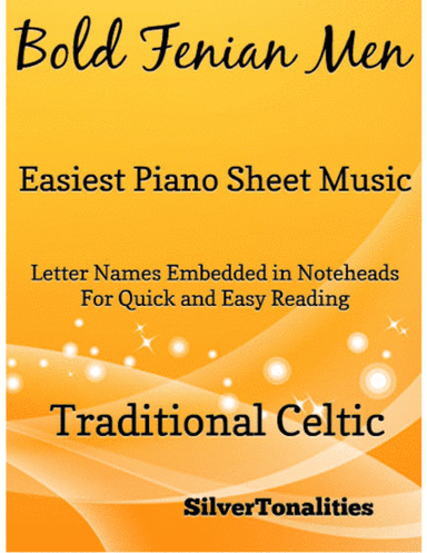Bold Fenian Men Easiest Piano Sheet Music (arr. SilverTonalities)