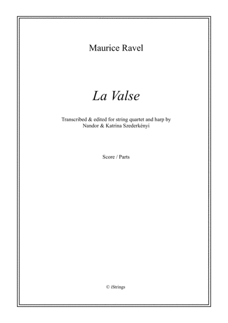 La Valse for string quartet & harp (arr. N. Szederkenyi)