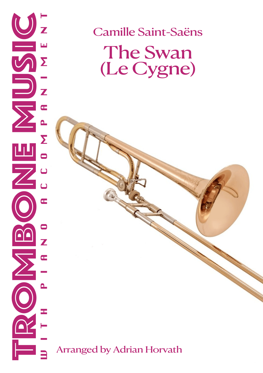 The Swan (Le Cygne) (arr. Adrian Erik Horvath)